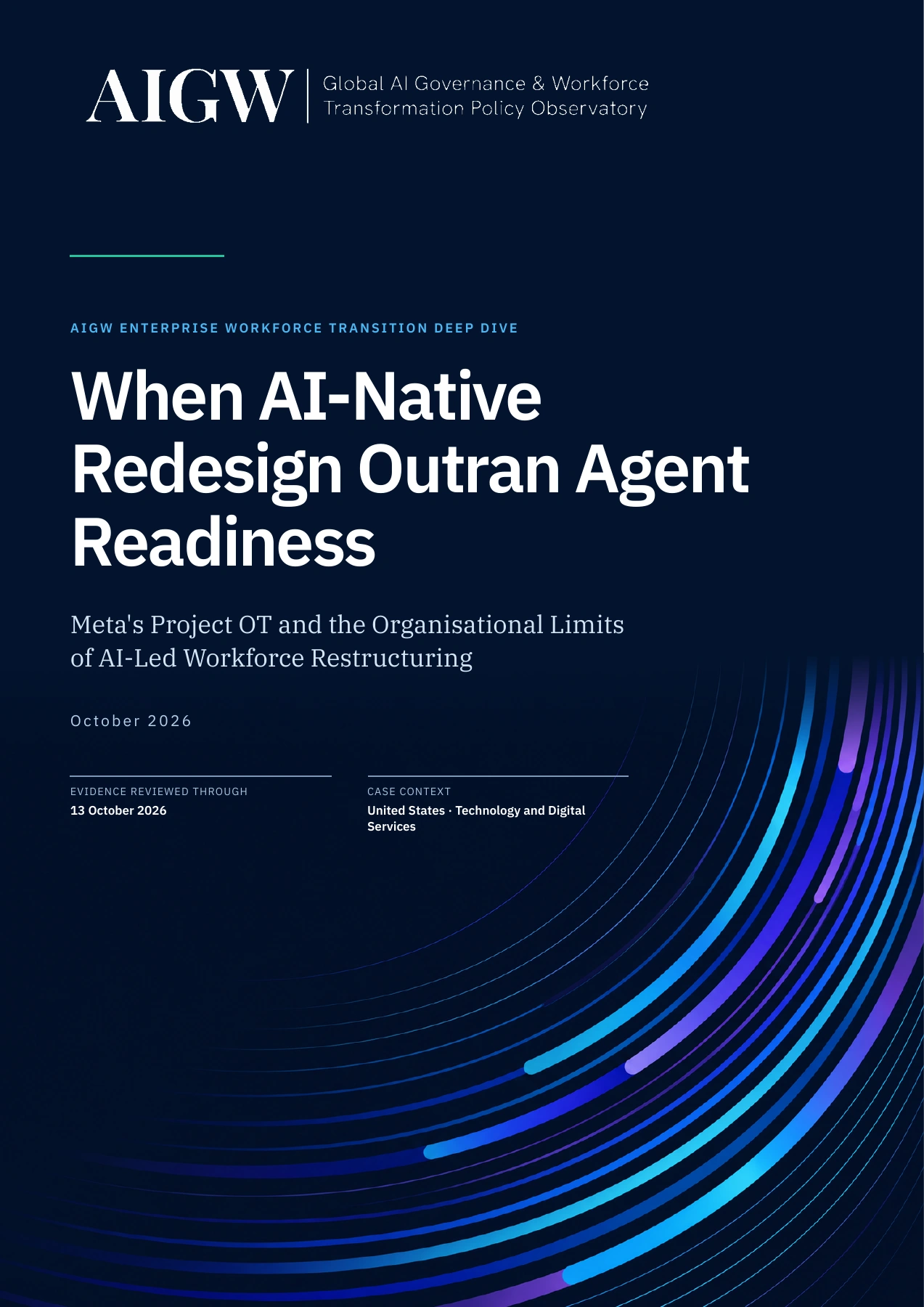 Full first-page cover of When AI-Native Redesign Outran Agent Readiness: Meta’s Project OT and the Organisational Limits of AI-Led Workforce Restructuring